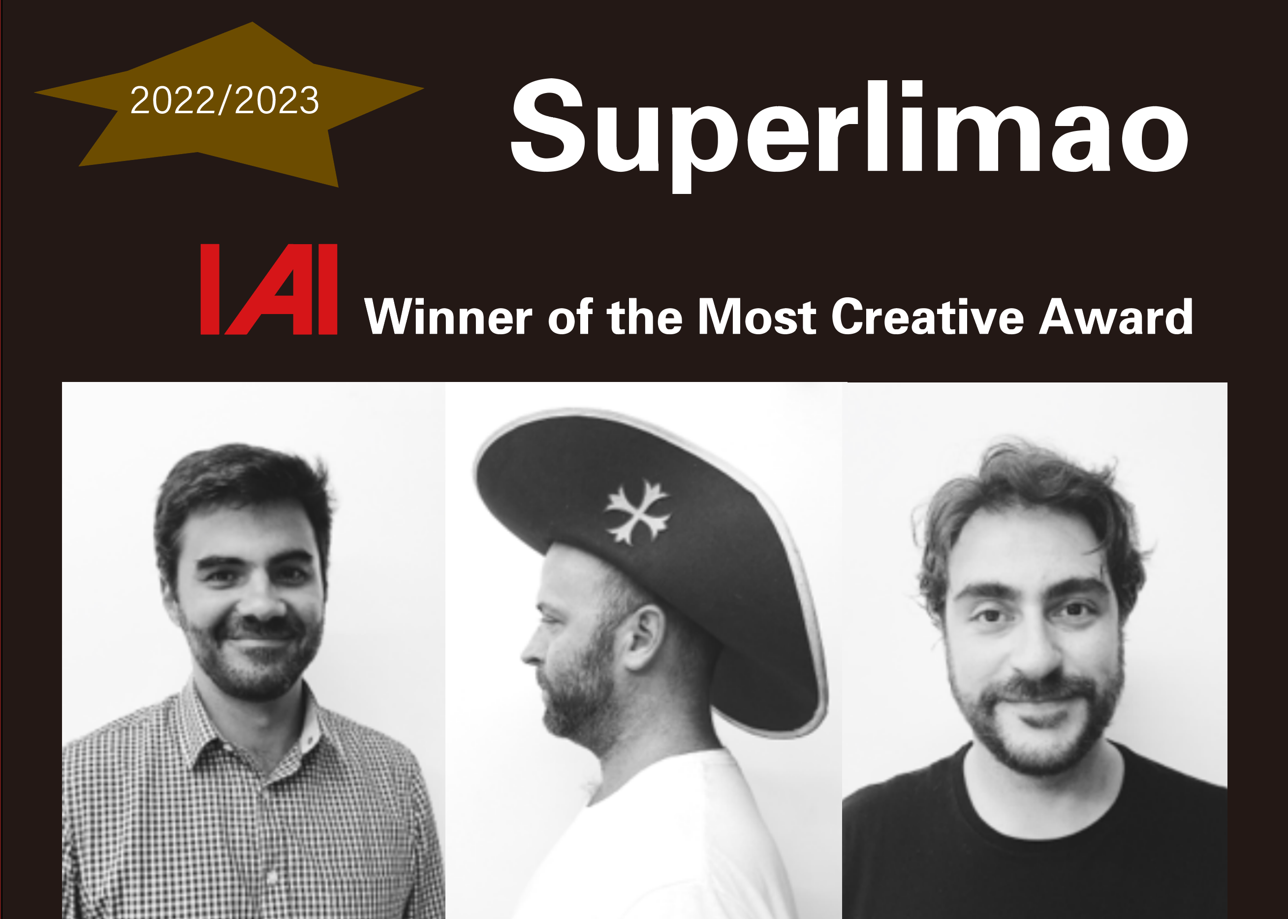 2023/2024 IAI Most Creativity Award  Winner Superlimao